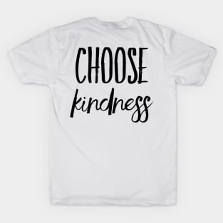 Choose kindness T-Shirt